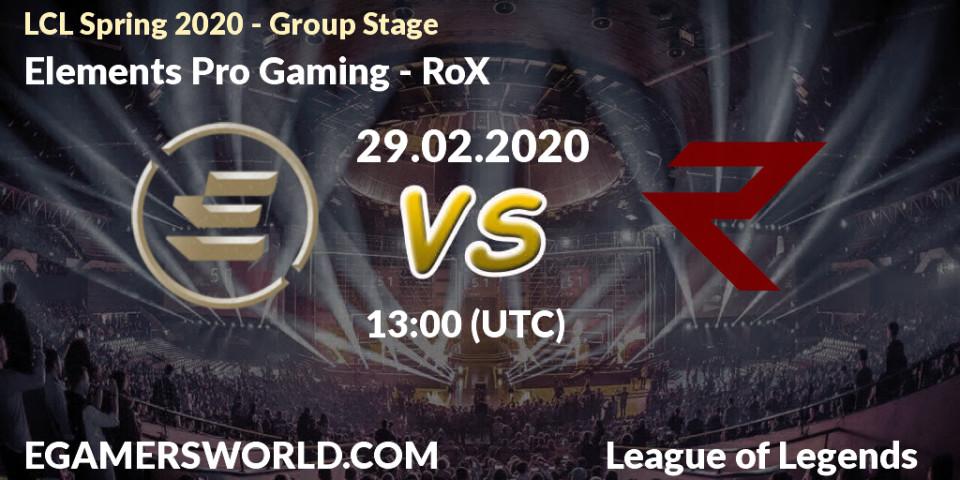Prognose für das Spiel Elements Pro Gaming VS RoX. 29.02.2020 at 13:00. LoL - LCL Spring 2020 - Group Stage