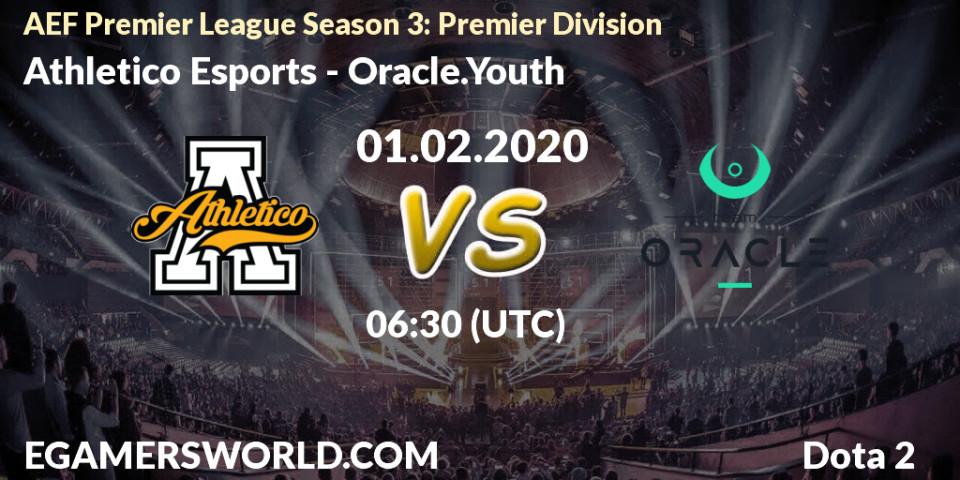 Prognose für das Spiel Athletico Esports VS Oracle.Youth. 01.02.20. Dota 2 - AEF Premier League Season 3: Premier Division