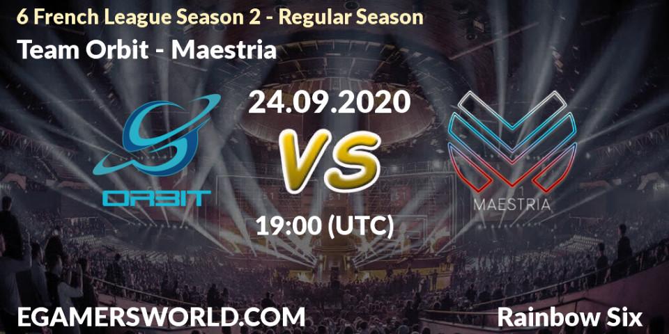Prognose für das Spiel Team Orbit VS Maestria. 24.09.2020 at 19:00. Rainbow Six - 6 French League Season 2 