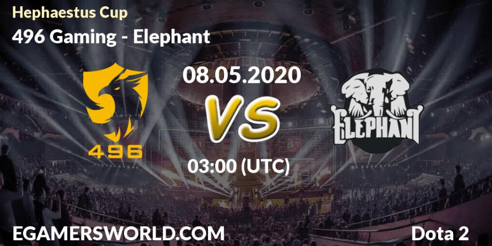 Prognose für das Spiel 496 Gaming VS Elephant. 08.05.20. Dota 2 - Hephaestus Cup