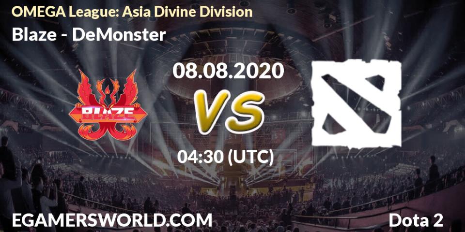 Prognose für das Spiel Blaze VS DeMonster. 08.08.20. Dota 2 - OMEGA League: Asia Divine Division