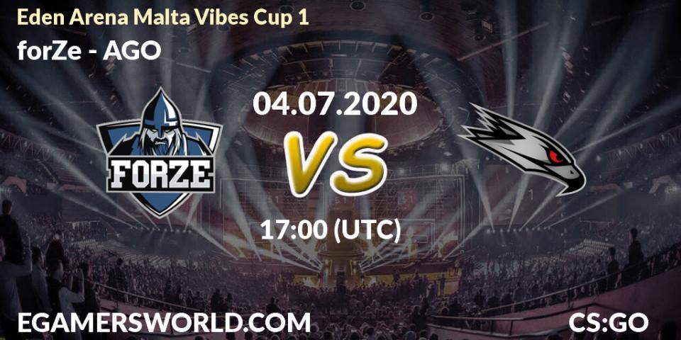 Prognose für das Spiel forZe VS AGO. 04.07.2020 at 17:10. Counter-Strike (CS2) - Eden Arena Malta Vibes Cup 1 (Week 1)
