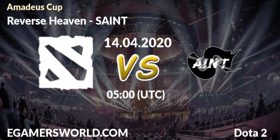 Prognose für das Spiel Reverse Heaven VS SAINT. 14.04.2020 at 05:02. Dota 2 - Amadeus Cup