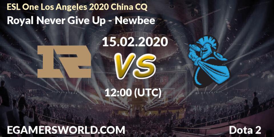 Prognose für das Spiel Royal Never Give Up VS Newbee. 14.02.20. Dota 2 - ESL One Los Angeles 2020 China CQ