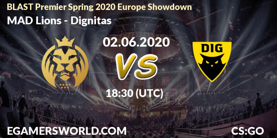 Prognose für das Spiel MAD Lions VS Dignitas. 02.06.2020 at 18:25. Counter-Strike (CS2) - BLAST Premier Spring 2020 Europe Showdown