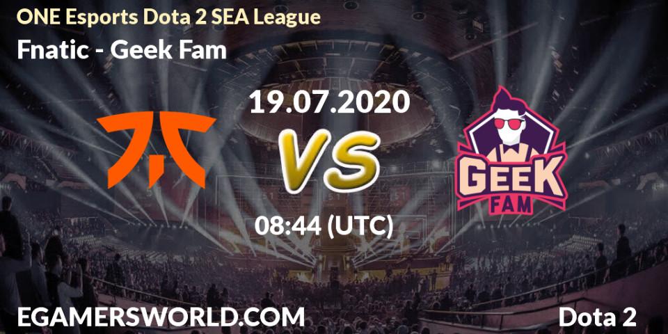 Prognose für das Spiel Fnatic VS Geek Fam. 19.07.20. Dota 2 - ONE Esports Dota 2 SEA League
