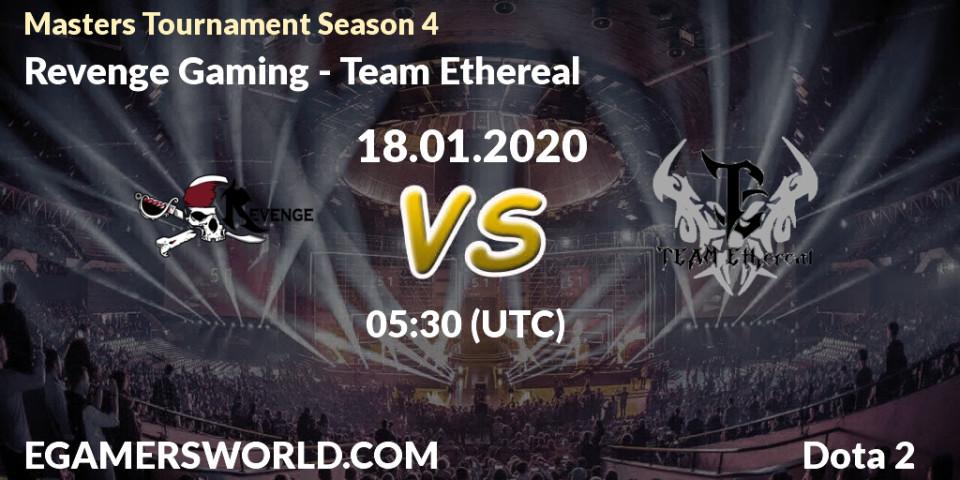 Prognose für das Spiel Revenge Gaming VS Team Ethereal. 22.01.20. Dota 2 - Masters Tournament Season 4