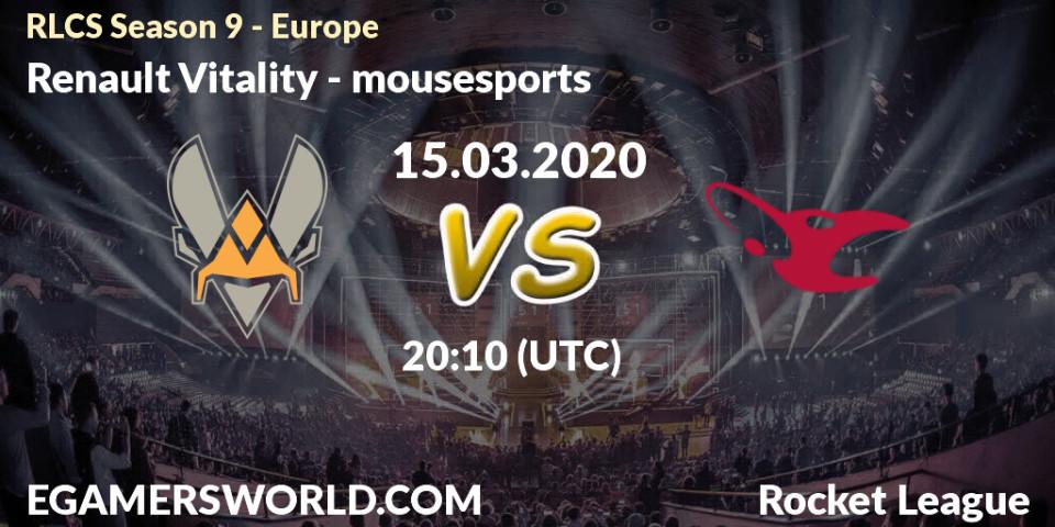 Prognose für das Spiel Renault Vitality VS mousesports. 15.03.20. Rocket League - RLCS Season 9 - Europe