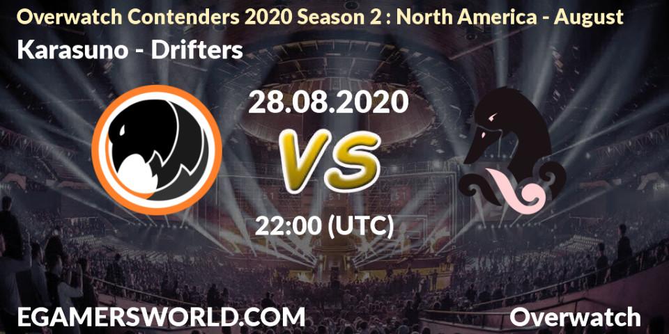 Prognose für das Spiel Karasuno VS Drifters. 28.08.2020 at 22:30. Overwatch - Overwatch Contenders 2020 Season 2: North America - August
