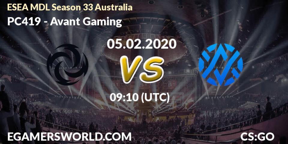 Prognose für das Spiel PC419 VS Avant Gaming. 05.02.20. CS2 (CS:GO) - ESEA MDL Season 33 Australia