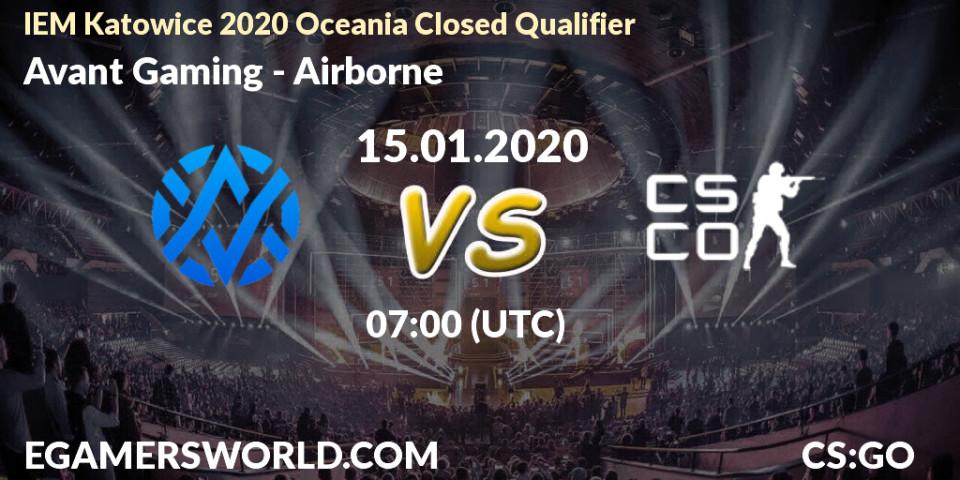 Prognose für das Spiel Avant Gaming VS Airborne. 15.01.2020 at 07:00. Counter-Strike (CS2) - IEM Katowice 2020 Oceania Closed Qualifier