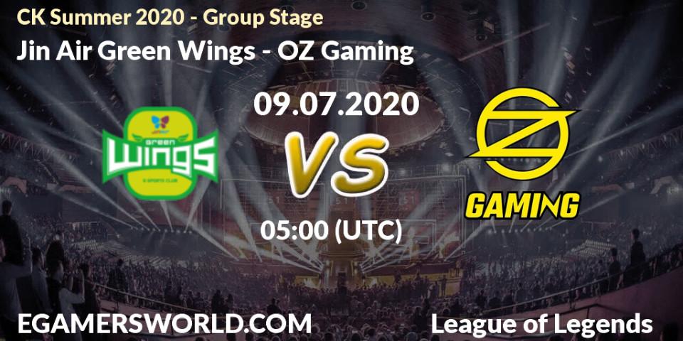 Prognose für das Spiel Jin Air Green Wings VS OZ Gaming. 09.07.20. LoL - CK Summer 2020 - Group Stage