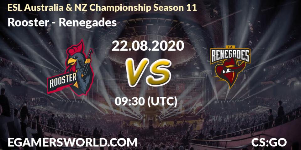 Prognose für das Spiel Rooster VS Renegades. 22.08.2020 at 08:55. Counter-Strike (CS2) - ESL Australia & NZ Championship Season 11