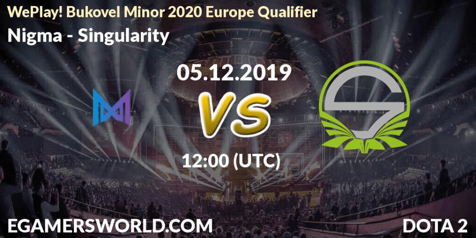 Prognose für das Spiel Nigma VS Singularity. 05.12.2019 at 12:00. Dota 2 - WePlay! Bukovel Minor 2020 Europe Qualifier