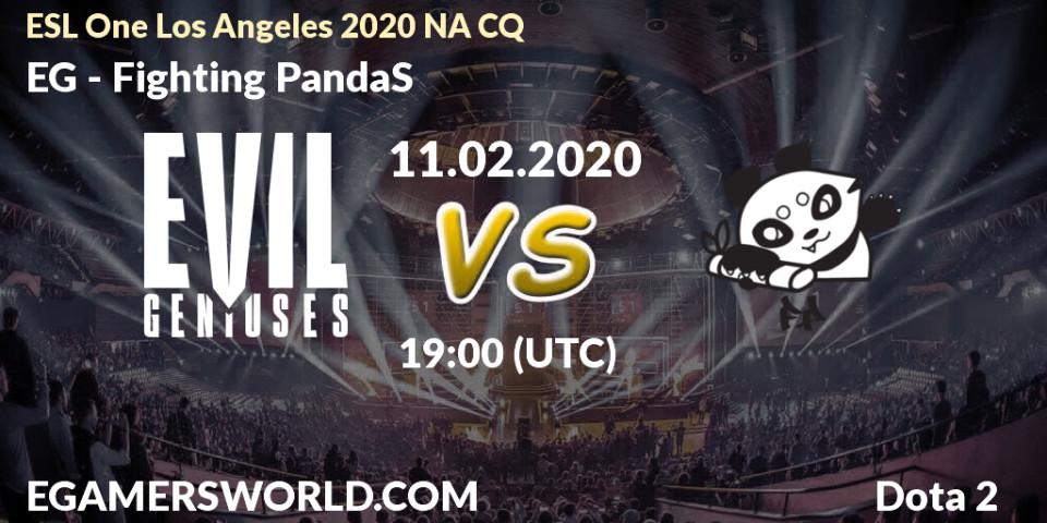 Prognose für das Spiel EG VS Fighting PandaS. 11.02.20. Dota 2 - ESL One Los Angeles 2020 NA CQ