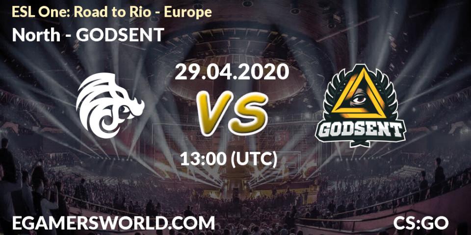 Prognose für das Spiel North VS GODSENT. 29.04.20. CS2 (CS:GO) - ESL One: Road to Rio - Europe