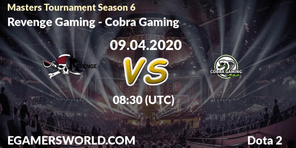 Prognose für das Spiel Revenge Gaming VS Cobra Gaming. 10.04.20. Dota 2 - Masters Tournament Season 6