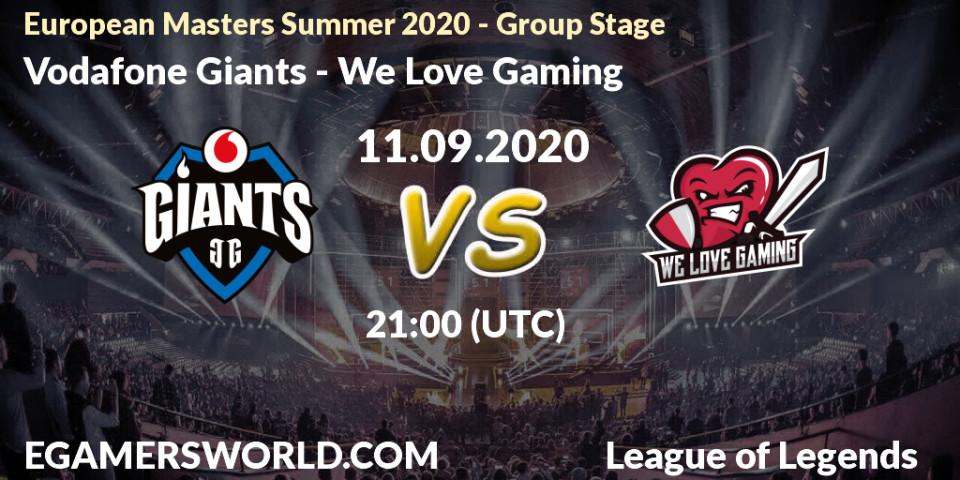 Prognose für das Spiel Vodafone Giants VS We Love Gaming. 11.09.20. LoL - European Masters Summer 2020 - Group Stage