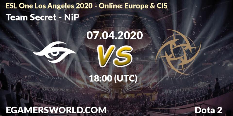 Prognose für das Spiel Team Secret VS NiP. 07.04.20. Dota 2 - ESL One Los Angeles 2020 - Online: Europe & CIS