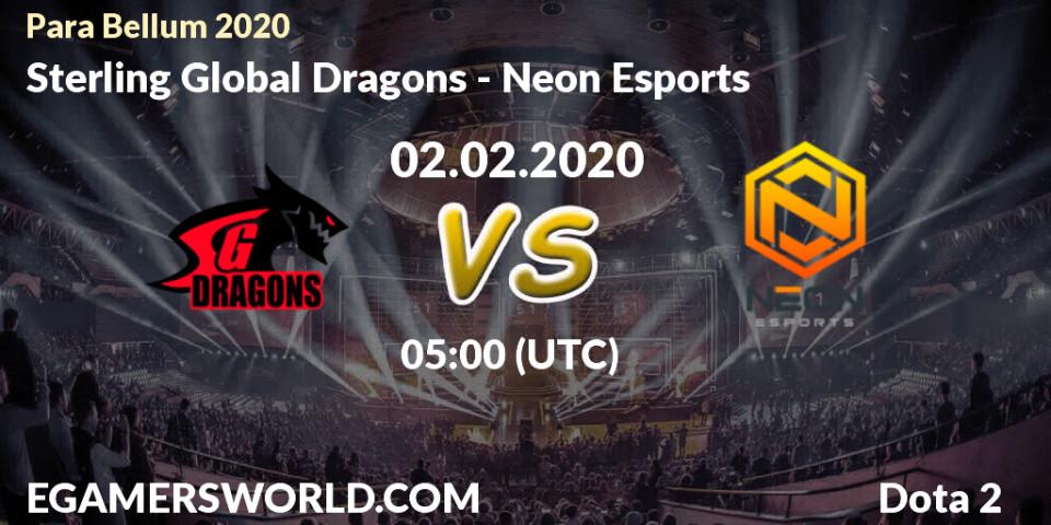 Prognose für das Spiel Sterling Global Dragons VS Neon Esports. 02.02.20. Dota 2 - Para Bellum 2020