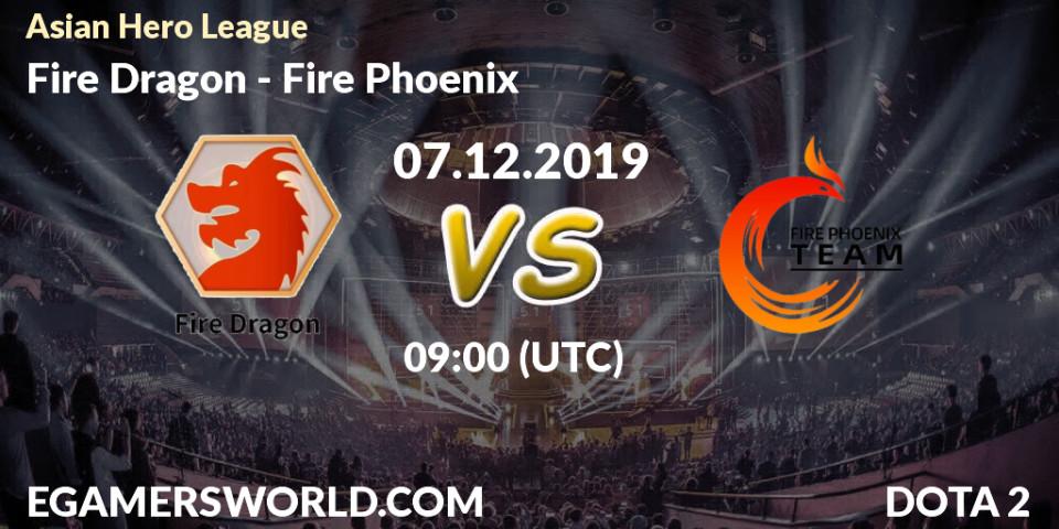 Prognose für das Spiel Fire Dragon VS Fire Phoenix. 07.12.19. Dota 2 - Asian Hero League