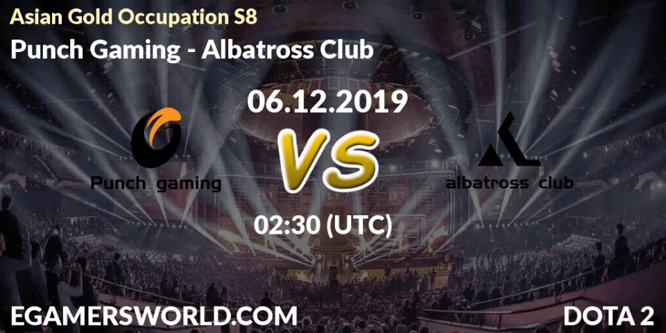 Prognose für das Spiel Punch Gaming VS Albatross Club. 10.12.2019 at 02:30. Dota 2 - Asian Gold Occupation S8 