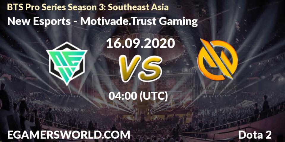 Prognose für das Spiel New Esports VS Motivade.Trust Gaming. 16.09.2020 at 04:00. Dota 2 - BTS Pro Series Season 3: Southeast Asia