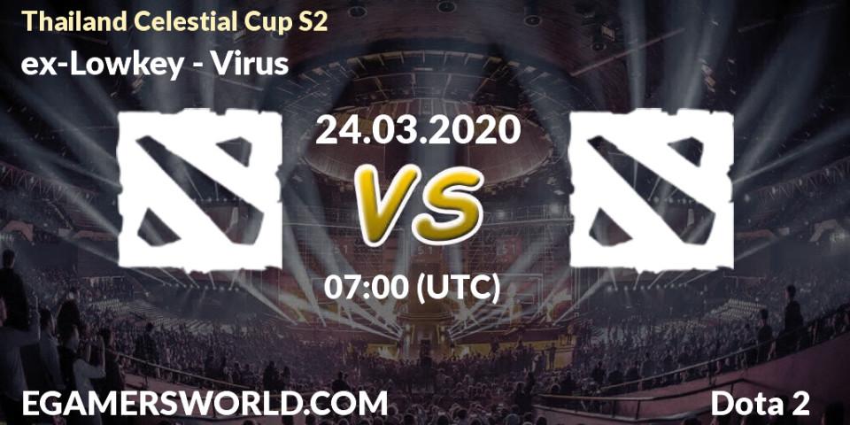 Prognose für das Spiel ex-Lowkey VS Virus. 24.03.20. Dota 2 - Thailand Celestial Cup S2