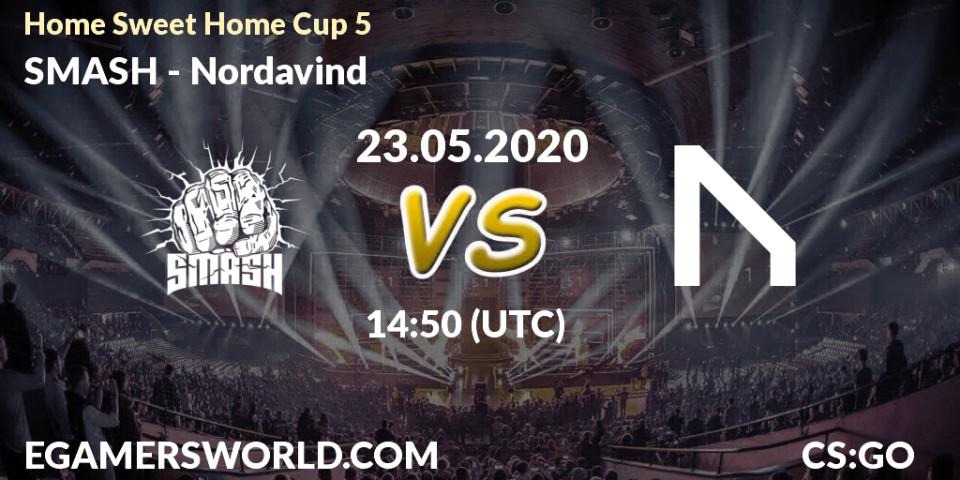 Prognose für das Spiel SMASH VS Nordavind. 23.05.20. CS2 (CS:GO) - #Home Sweet Home Cup 5