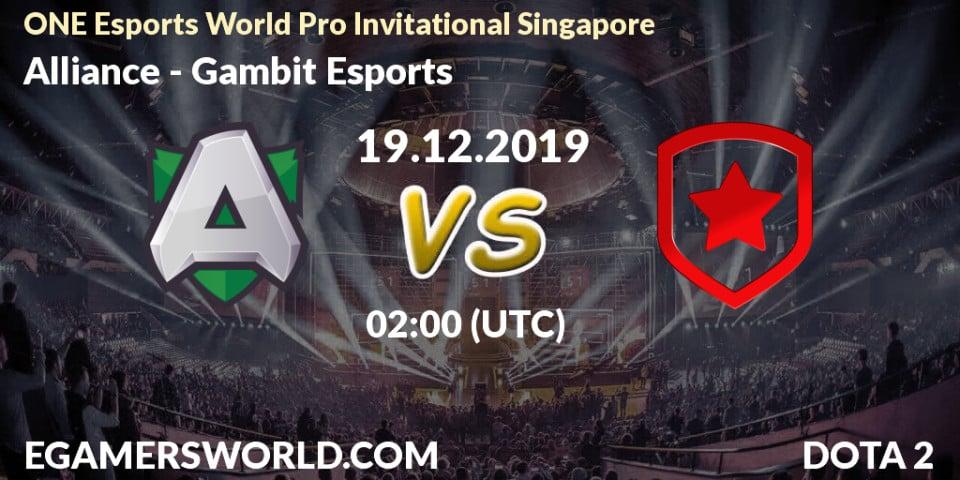 Prognose für das Spiel Alliance VS Gambit Esports. 19.12.19. Dota 2 - ONE Esports World Pro Invitational Singapore