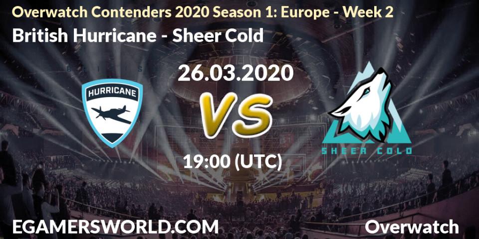 Prognose für das Spiel British Hurricane VS Sheer Cold. 26.03.20. Overwatch - Overwatch Contenders 2020 Season 1: Europe - Week 2