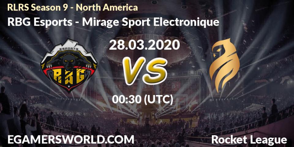 Prognose für das Spiel RBG Esports VS Mirage Sport Electronique. 27.03.20. Rocket League - RLRS Season 9 - North America