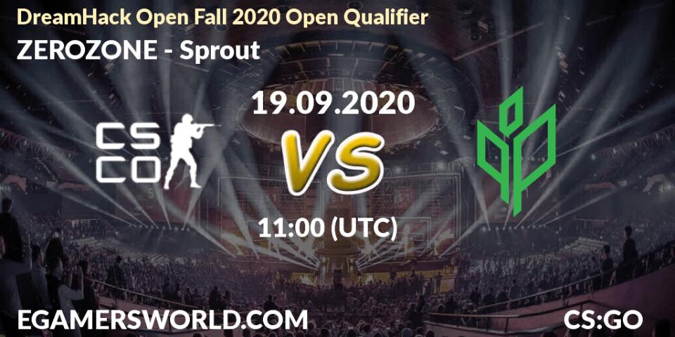 Prognose für das Spiel ZEROZONE VS Sprout. 19.09.2020 at 11:00. Counter-Strike (CS2) - DreamHack Open Fall 2020 Open Qualifier