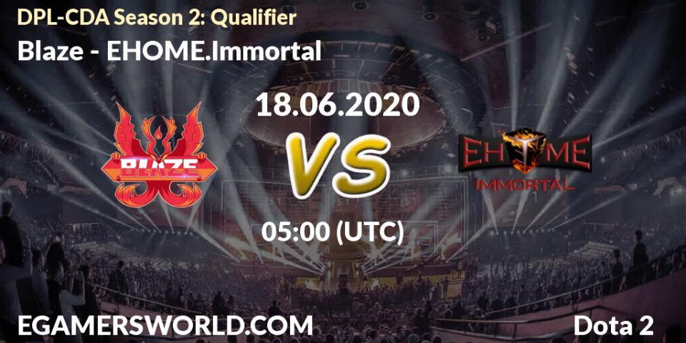 Prognose für das Spiel Blaze VS EHOME.Immortal. 18.06.20. Dota 2 - DPL-CDA Professional League Season 2: Qualifier
