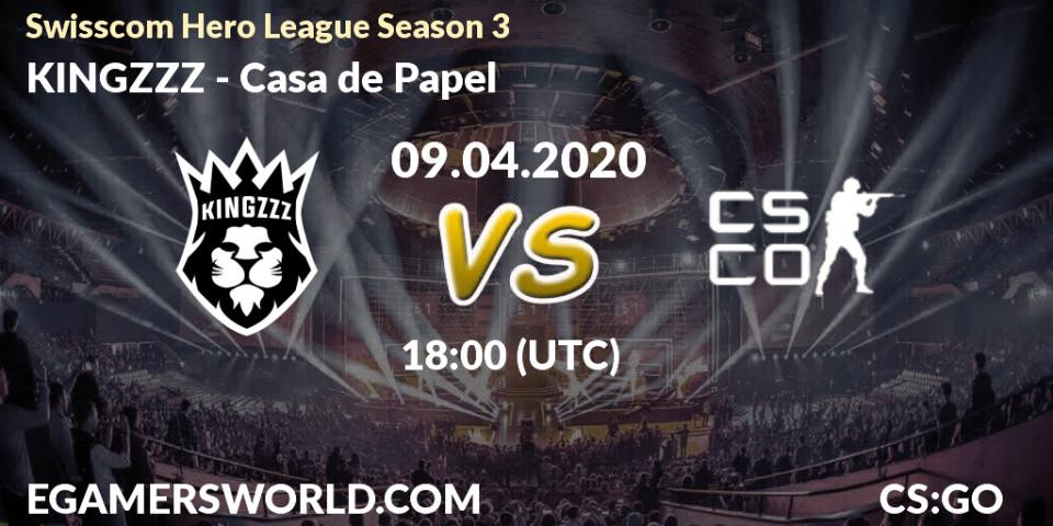 Prognose für das Spiel KINGZZZ VS Casa de Papel. 09.04.2020 at 18:00. Counter-Strike (CS2) - Swisscom Hero League Season 3