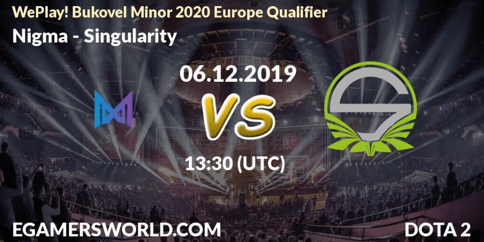 Prognose für das Spiel Nigma VS Singularity. 06.12.2019 at 13:30. Dota 2 - WePlay! Bukovel Minor 2020 Europe Qualifier