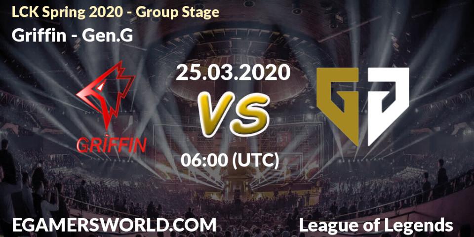 Prognose für das Spiel Griffin VS Gen.G. 25.03.20. LoL - LCK Spring 2020 - Group Stage