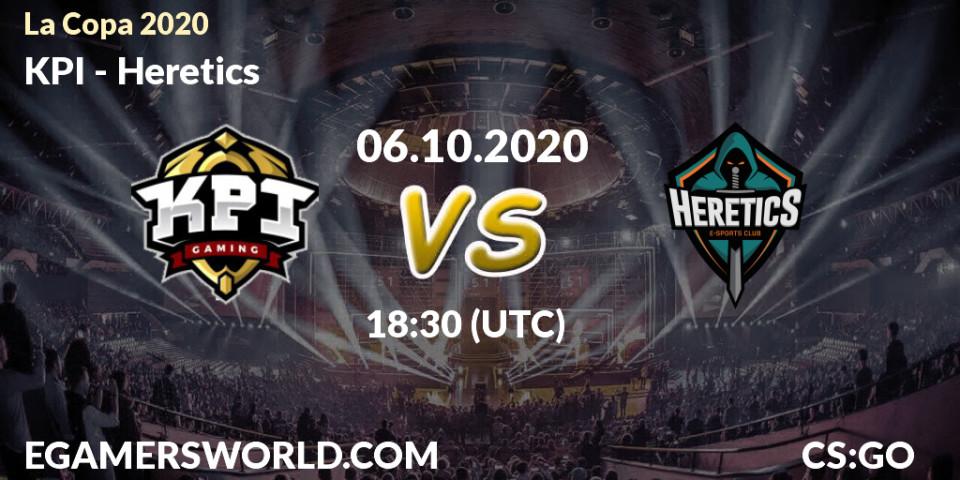 Prognose für das Spiel KPI VS Heretics. 06.10.20. CS2 (CS:GO) - La Copa 2020