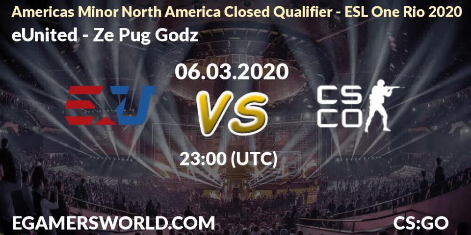 Prognose für das Spiel eUnited VS Ze Pug Godz. 07.03.20. CS2 (CS:GO) - Americas Minor North America Closed Qualifier - ESL One Rio 2020