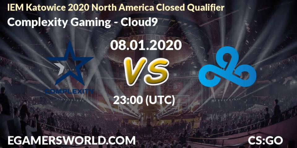 Prognose für das Spiel Complexity Gaming VS Cloud9. 08.01.20. CS2 (CS:GO) - IEM Katowice 2020 North America Closed Qualifier