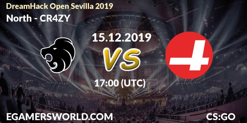 Prognose für das Spiel North VS CR4ZY. 15.12.19. CS2 (CS:GO) - DreamHack Open Sevilla 2019
