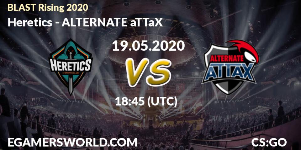 Prognose für das Spiel Heretics VS ALTERNATE aTTaX. 19.05.20. CS2 (CS:GO) - BLAST Rising 2020