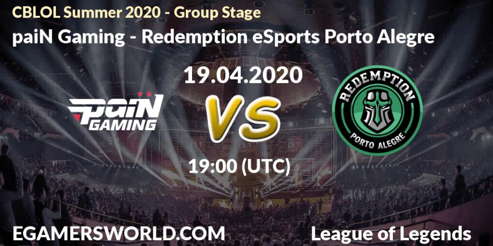 Prognose für das Spiel paiN Gaming VS Redemption eSports Porto Alegre. 19.04.20. LoL - CBLOL Summer 2020 - Group Stage
