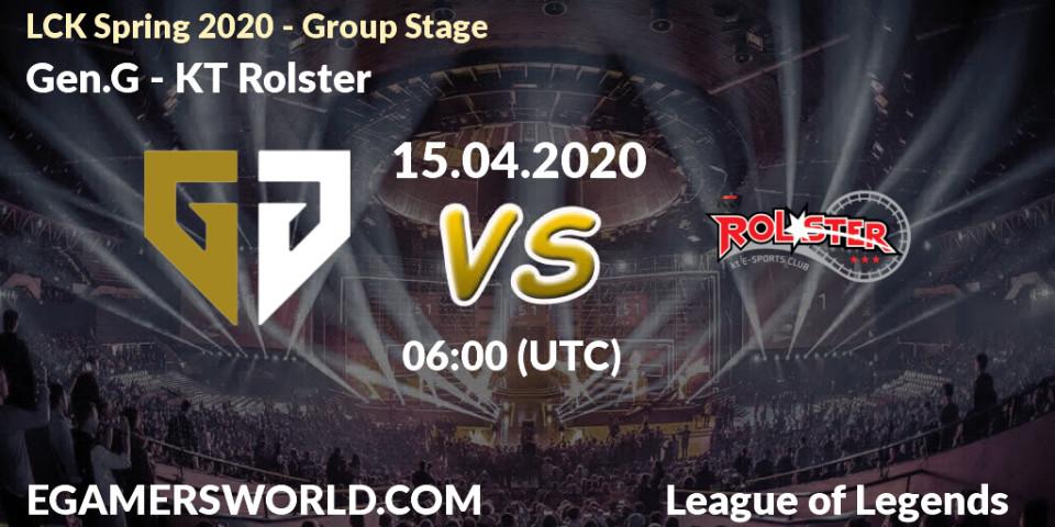 Prognose für das Spiel Gen.G VS KT Rolster. 15.04.20. LoL - LCK Spring 2020 - Group Stage