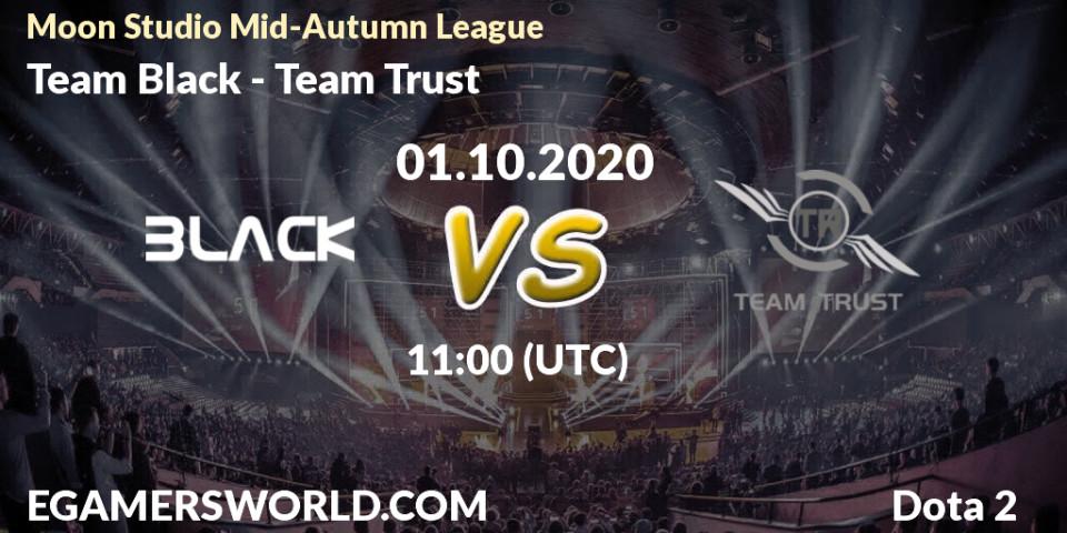 Prognose für das Spiel Team Black VS Team Trust. 01.10.20. Dota 2 - Moon Studio Mid-Autumn League
