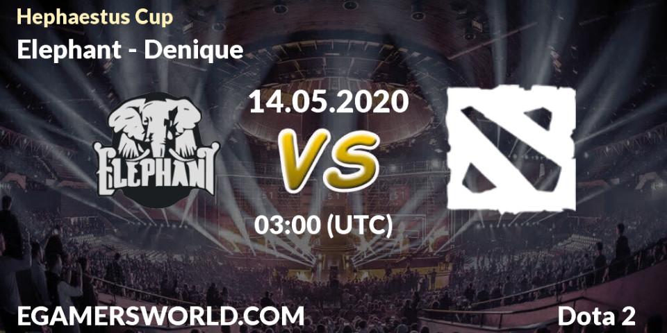 Prognose für das Spiel Elephant VS Denique. 14.05.20. Dota 2 - Hephaestus Cup