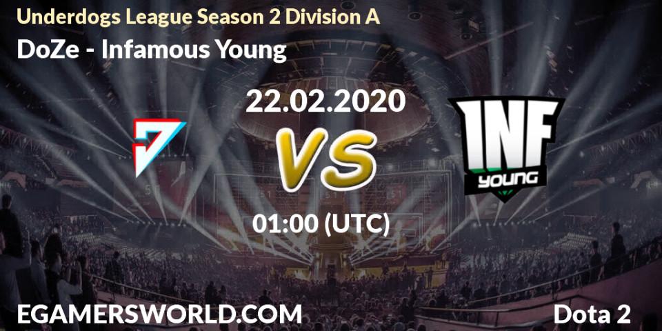 Prognose für das Spiel DoZe VS Infamous Young. 22.02.20. Dota 2 - Underdogs League Season 2 Division A