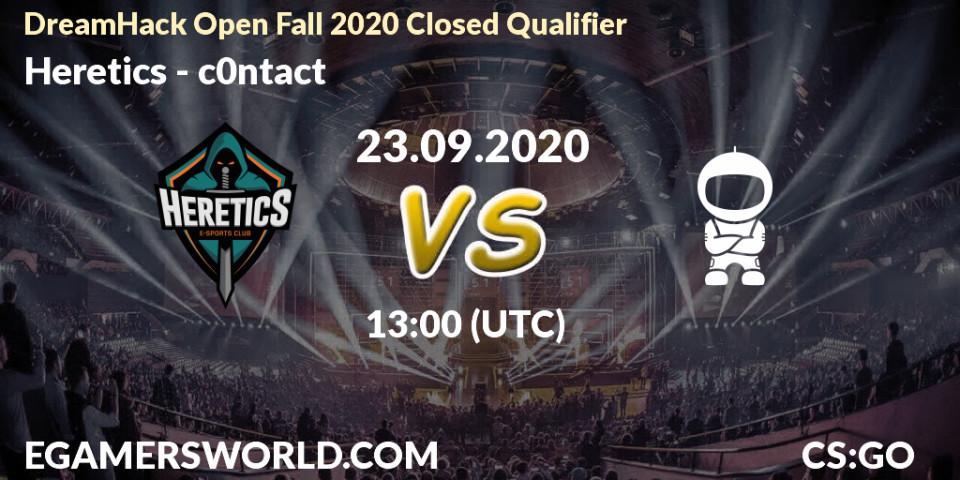 Prognose für das Spiel Heretics VS c0ntact. 23.09.2020 at 13:00. Counter-Strike (CS2) - DreamHack Open Fall 2020 Closed Qualifier