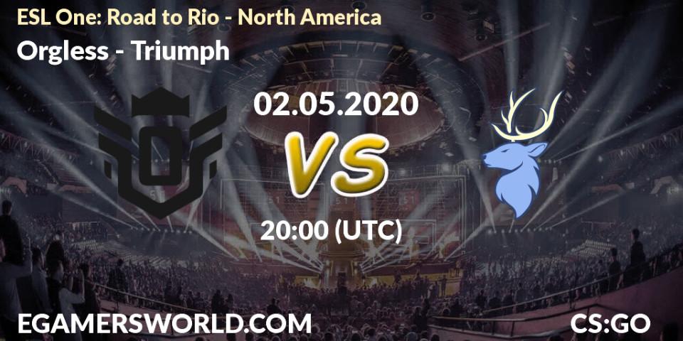 Prognose für das Spiel Orgless VS Triumph. 02.05.2020 at 20:00. Counter-Strike (CS2) - ESL One: Road to Rio - North America