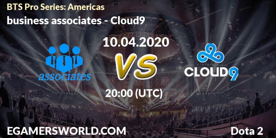 Prognose für das Spiel business associates VS Cloud9. 10.04.20. Dota 2 - BTS Pro Series: Americas